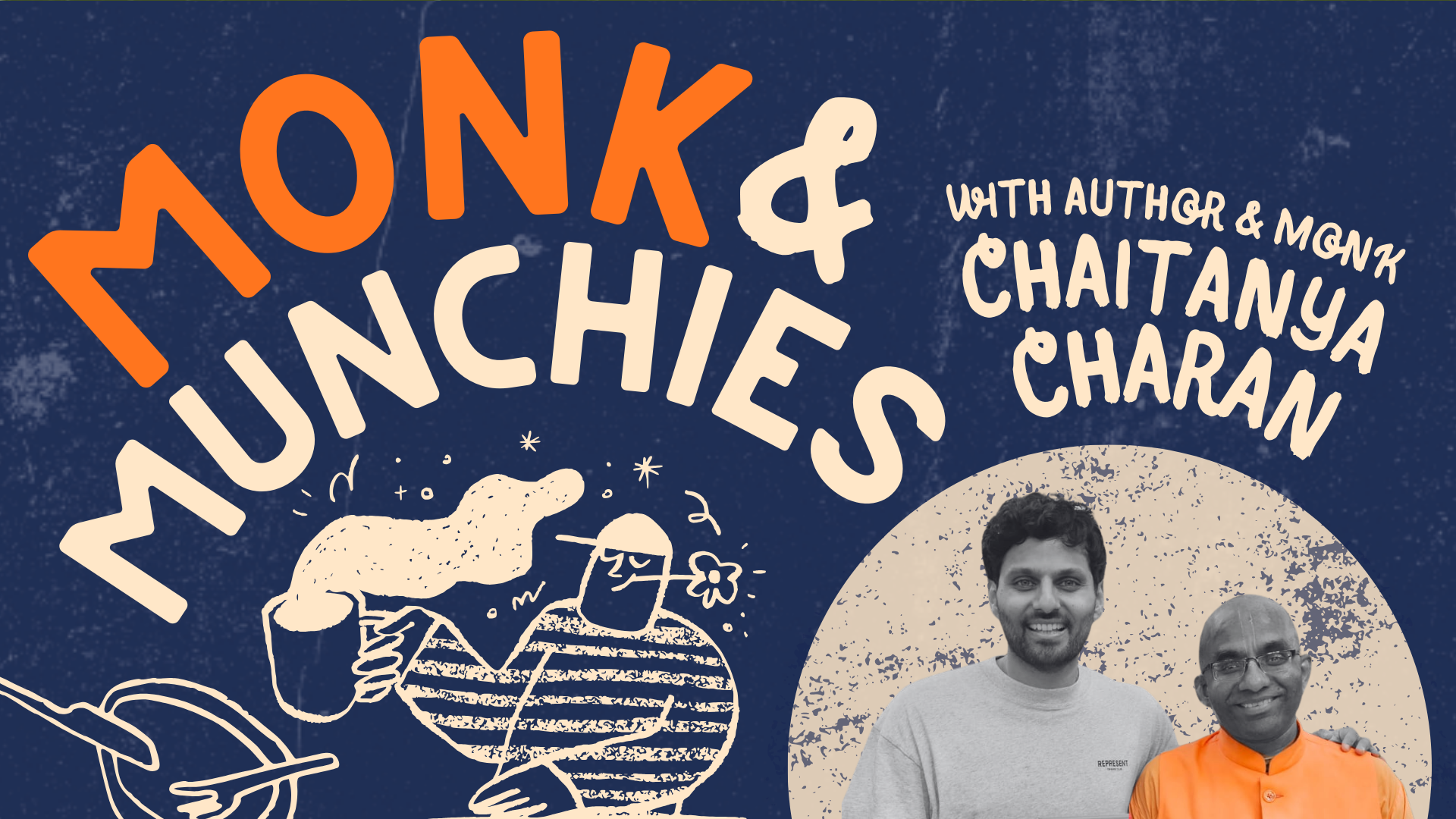 Monk and munchies